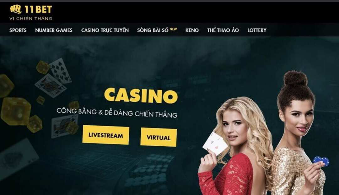 Chơi cá cược kịch tính tại Casino trực tuyến 11BET 